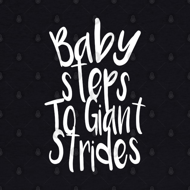 Baby Steps To Giant Strides by Daytone